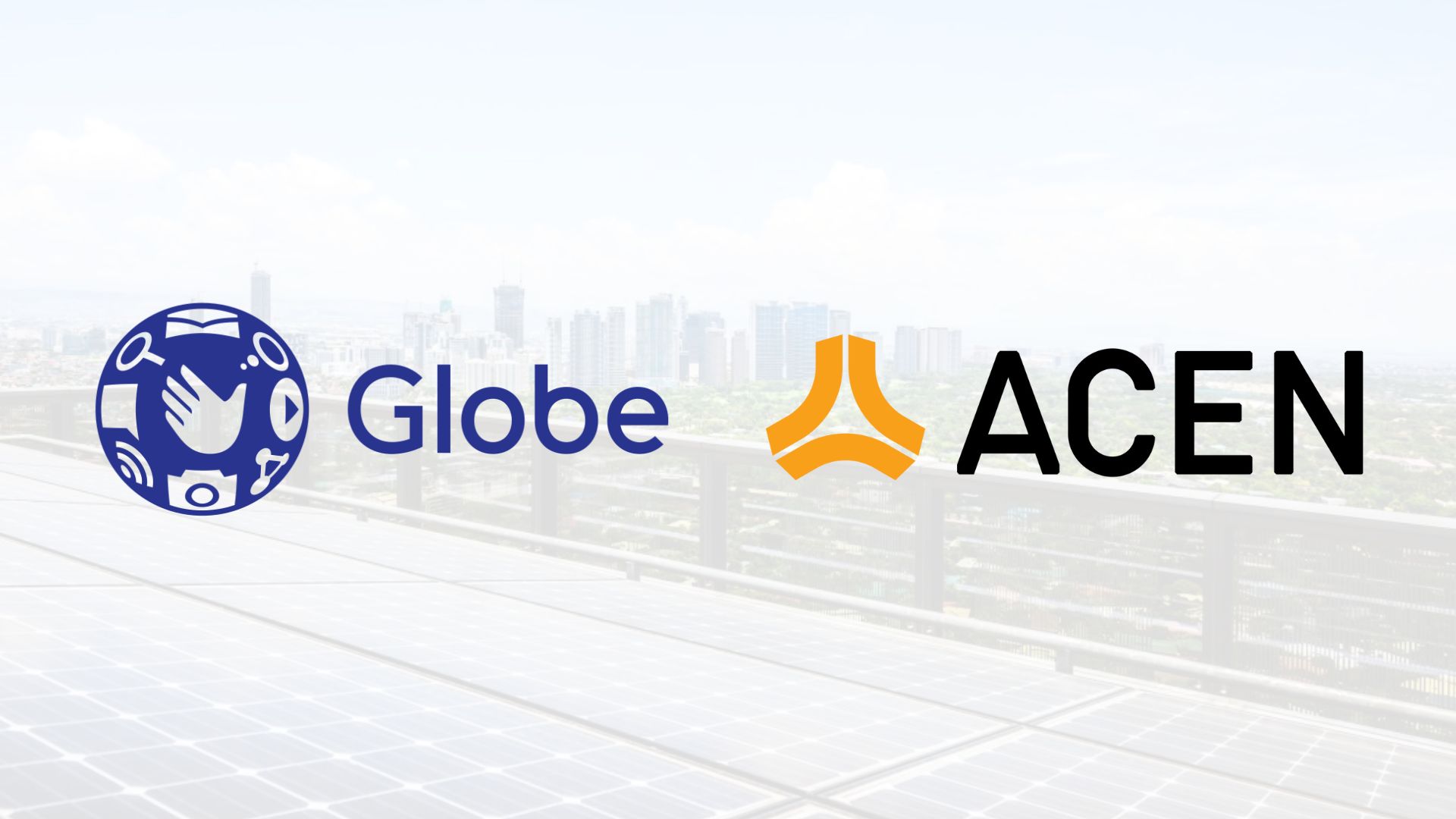 Globe collaborates with ACEN RES to secure renewable energy supply