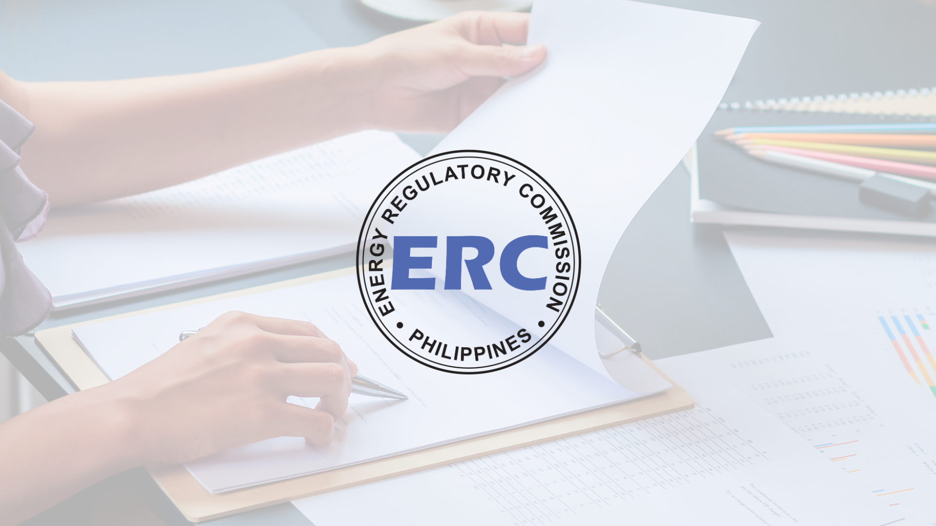 ERC moves to shorten approval time for power contracts and projects