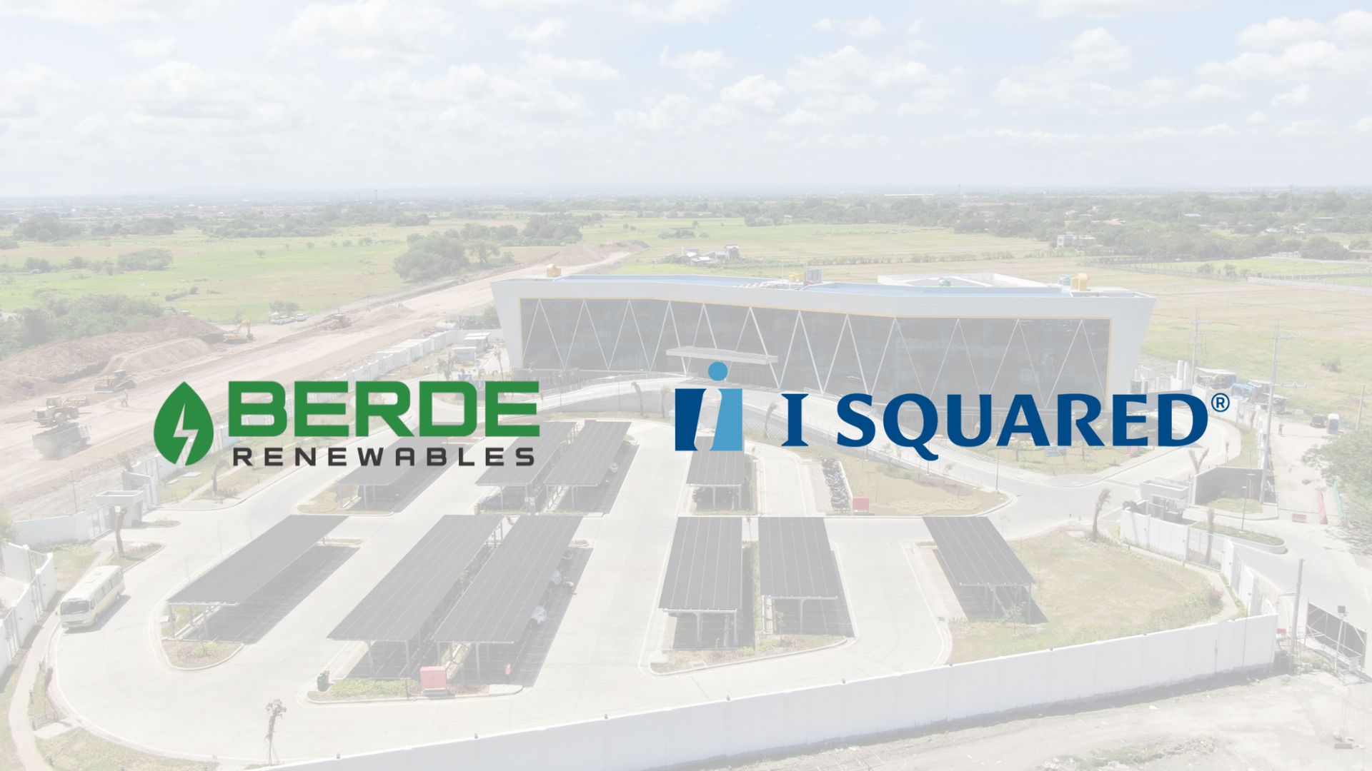 I Squared Capital to double investment in Berde Renewables after full USD 100-M deployment